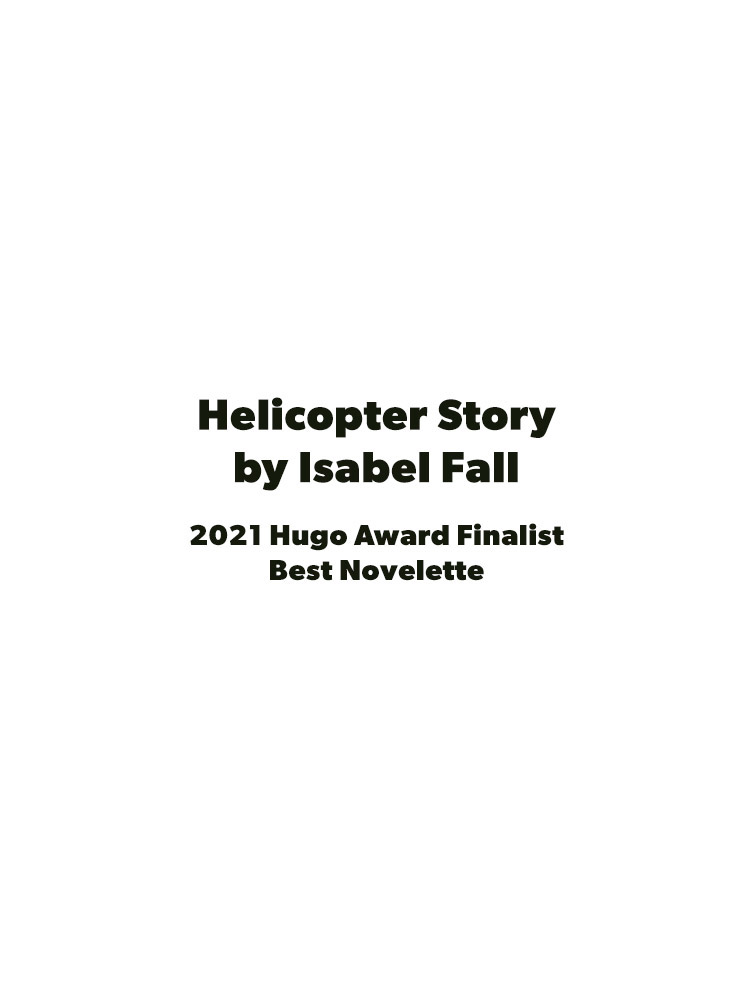 Helicopter Story