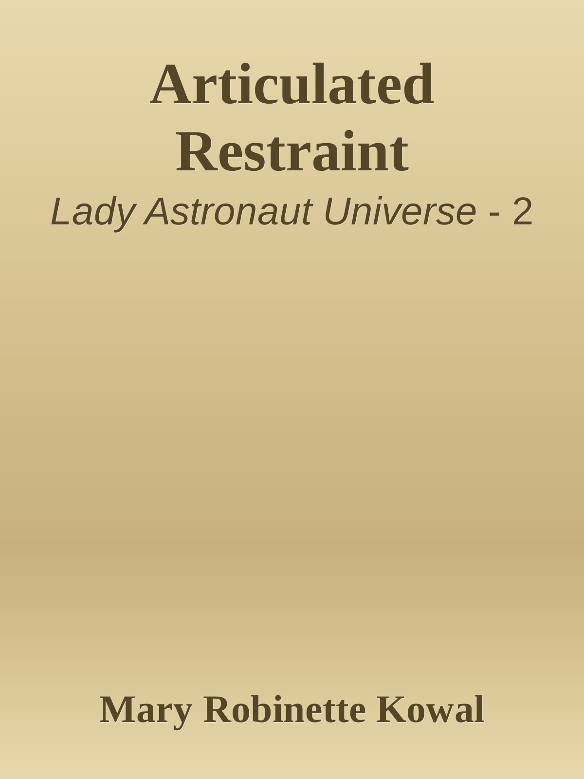 Articulated Restraint