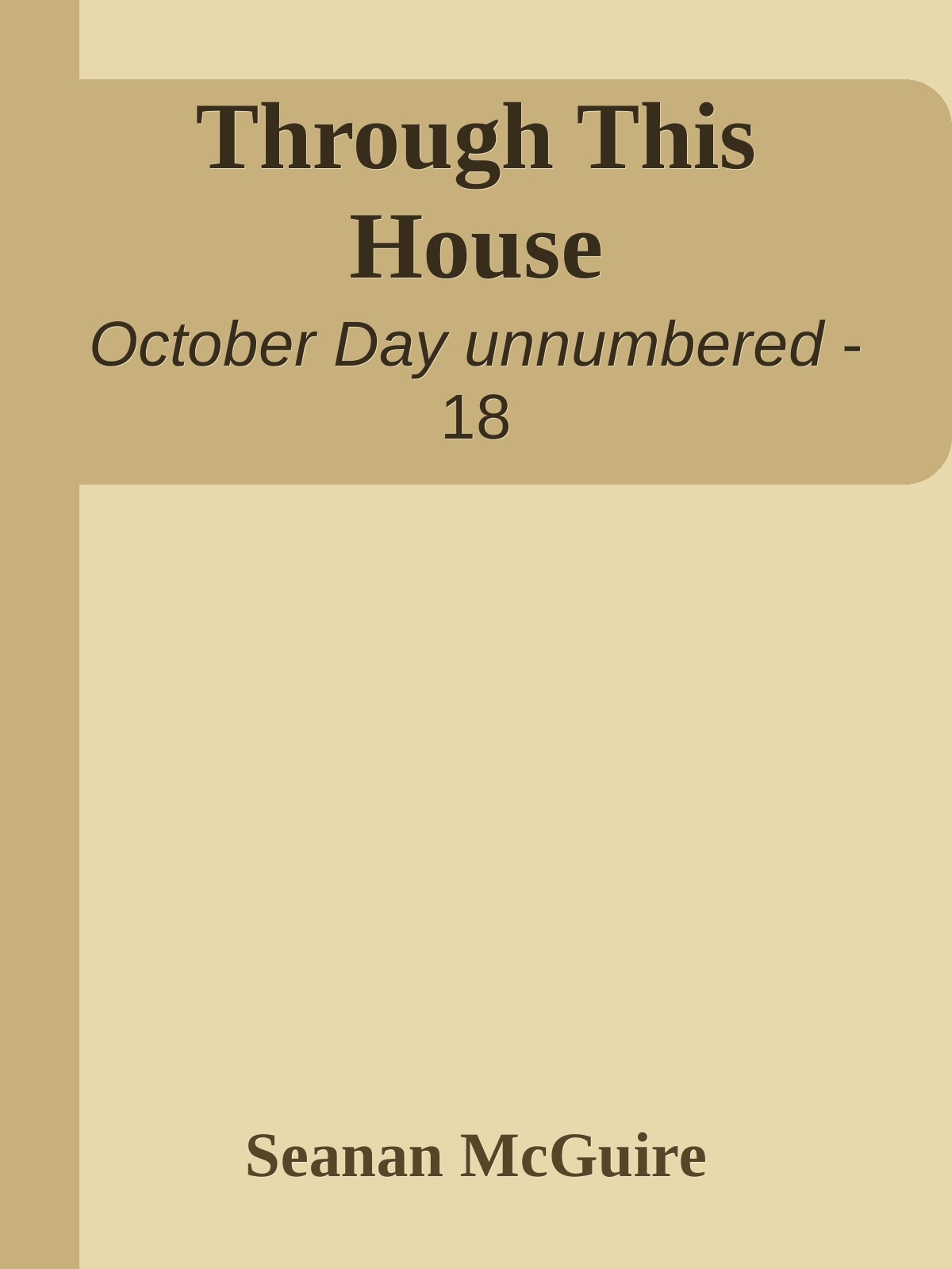 Through This House