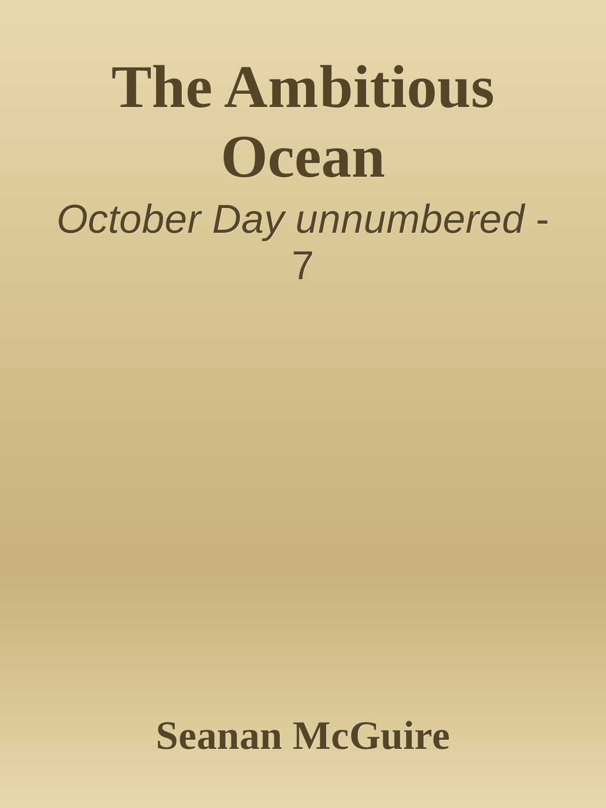 The Ambitious Ocean