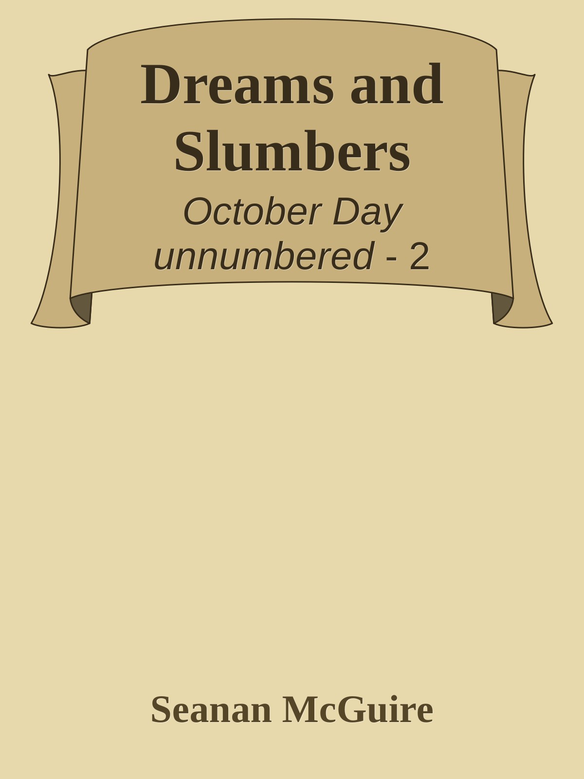 Dreams and Slumbers