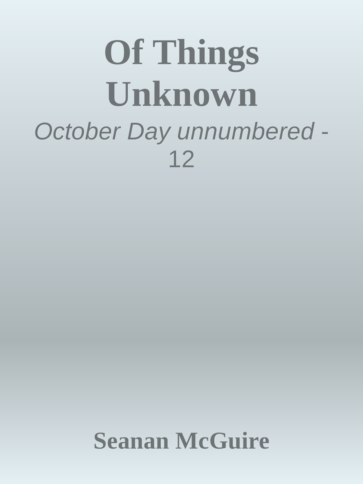 Of Things Unknown