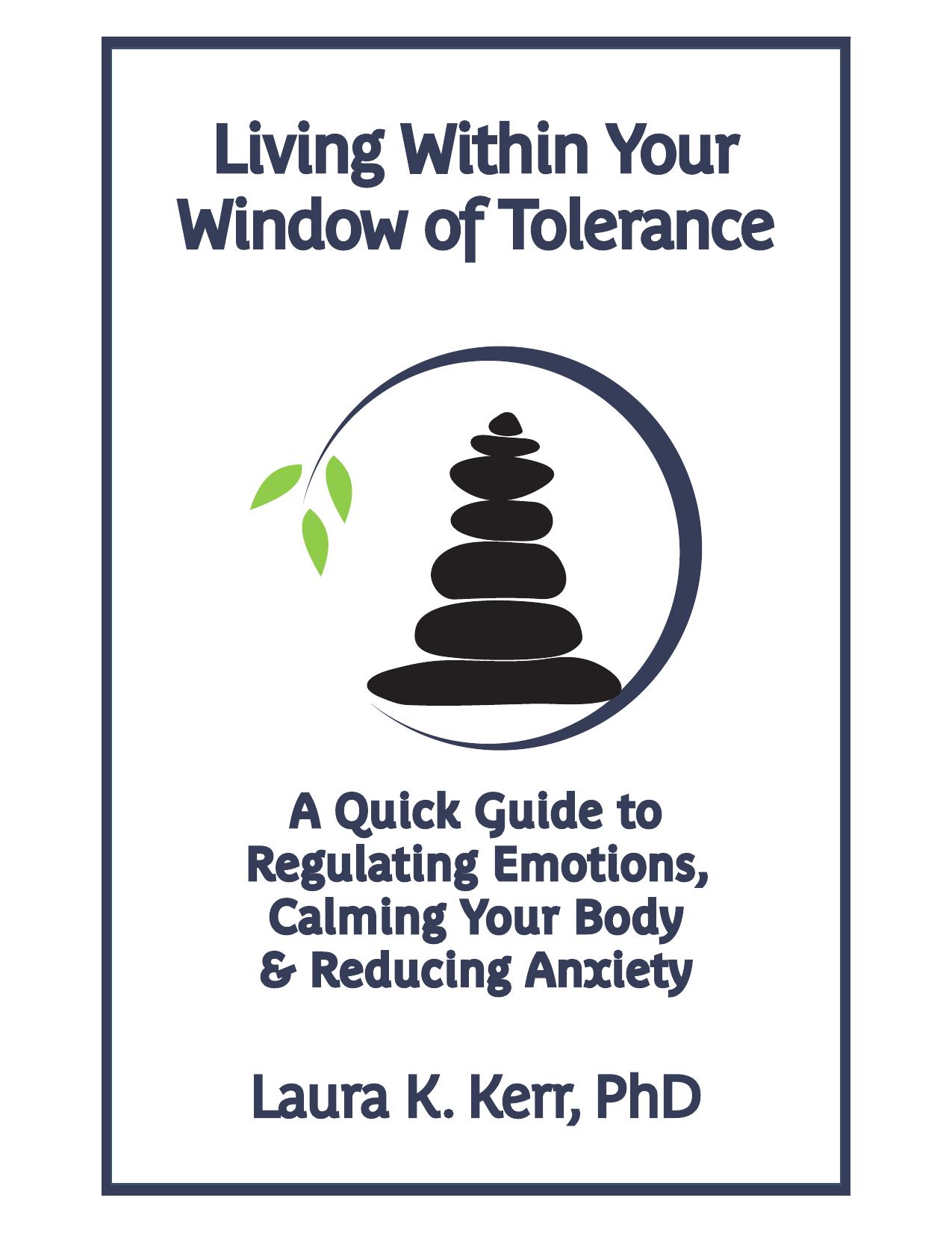 Living Within Your Window of Tolerance