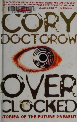 Overclocked: Stories of the Future Present