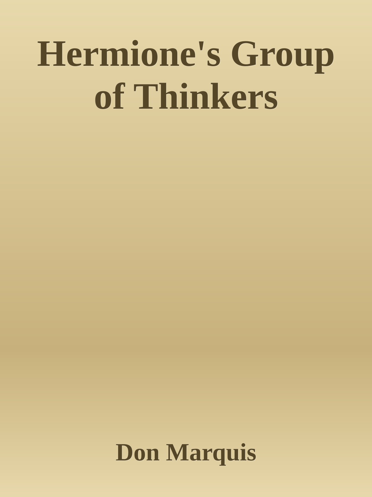 Hermione's Group of Thinkers