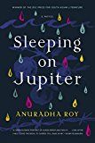 Sleeping on Jupiter: A Novel