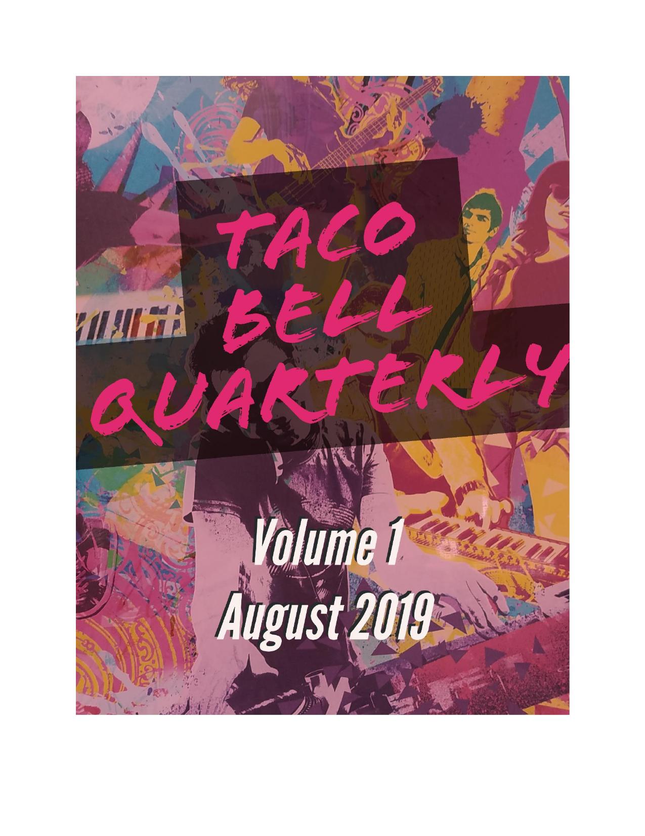 Taco Bell Quarterly Vol 1