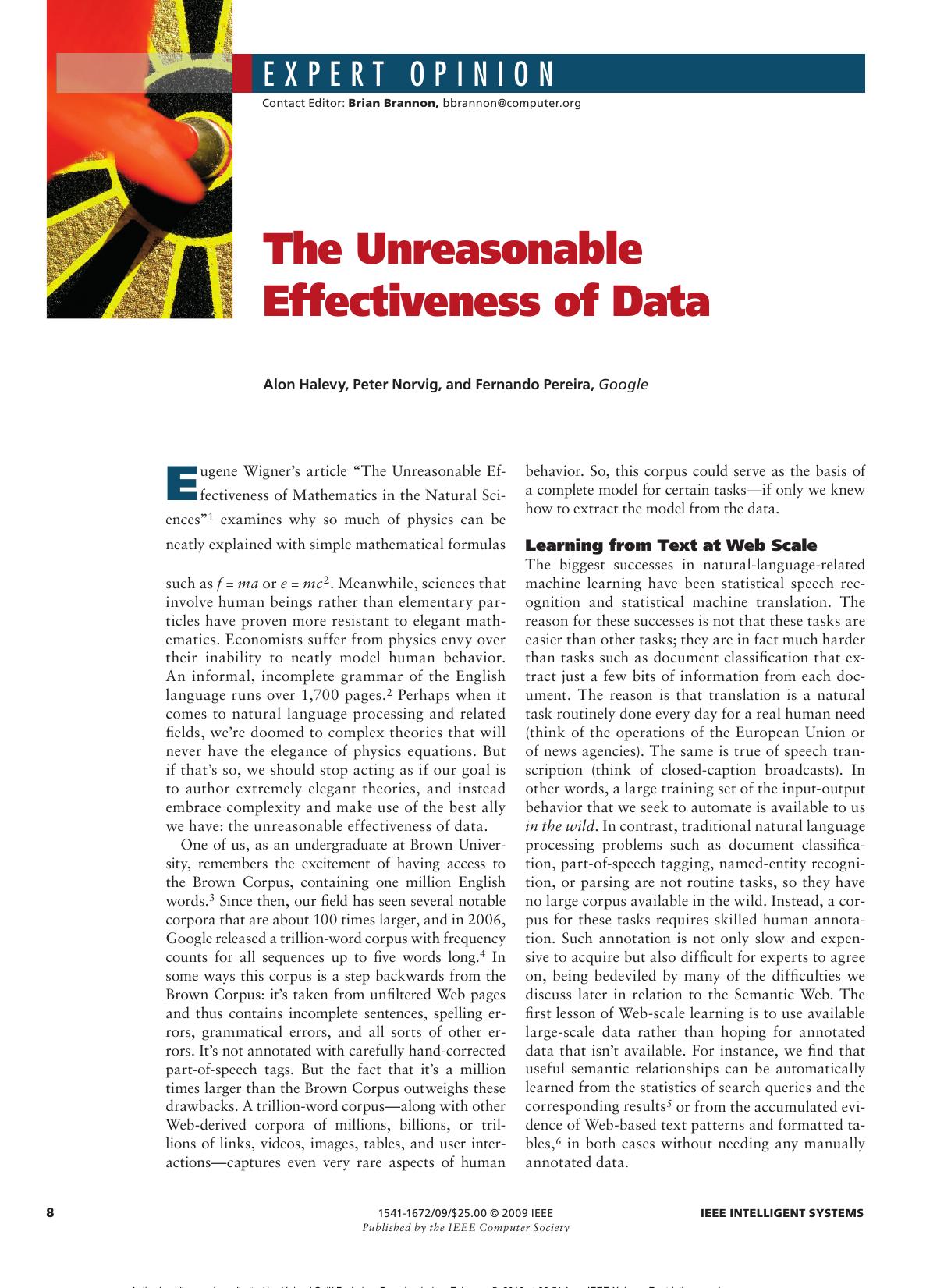 The Unreasonable Effectiveness of Data