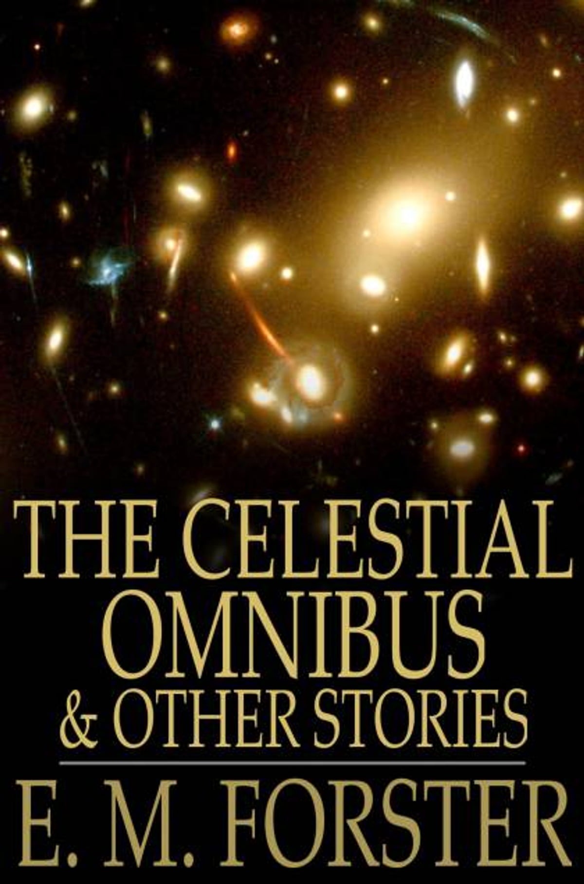 The Celestial Omnibus, and Other Stories