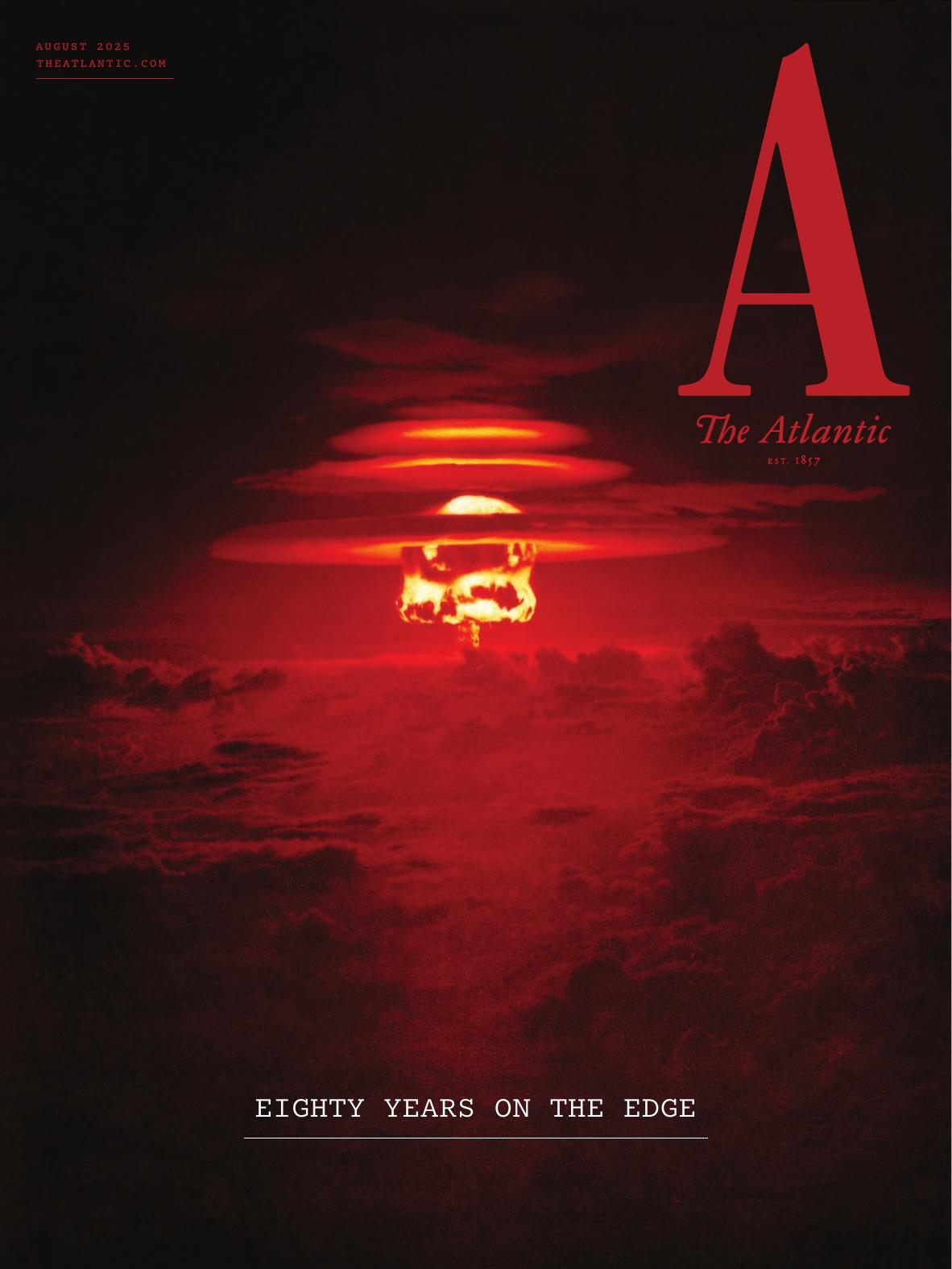 The Atlantic, Aug 2025