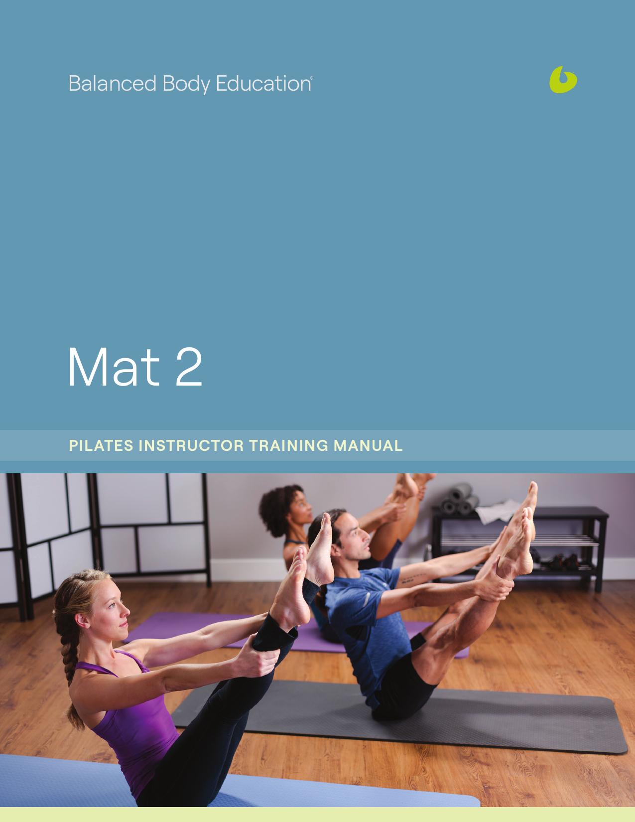 Pilates Instructor Training Manual - Mat 2