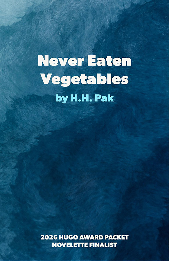 Never Eaten Vegetables