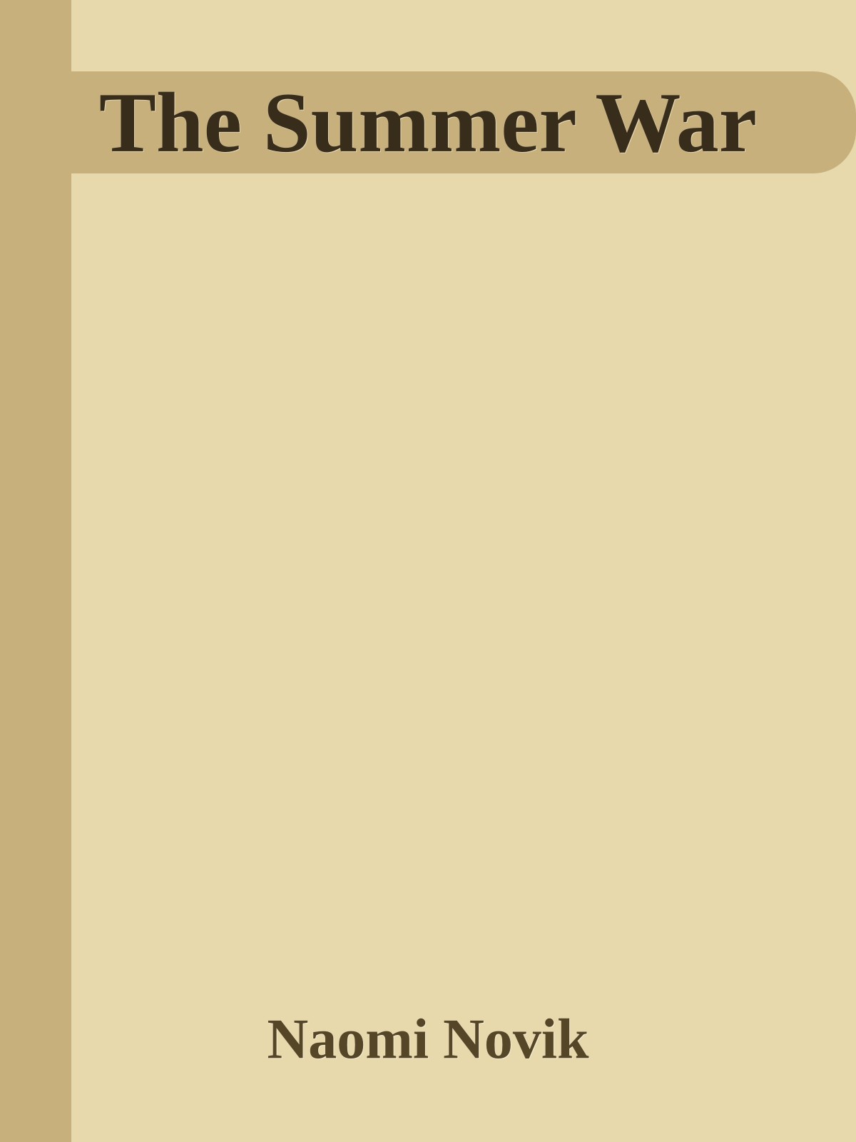 The Summer War
