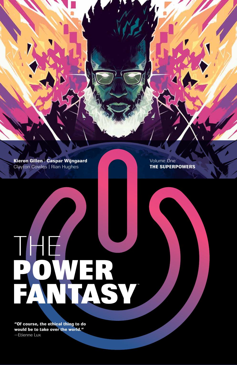 The Power Fantasy Volume 1: The Superpowers