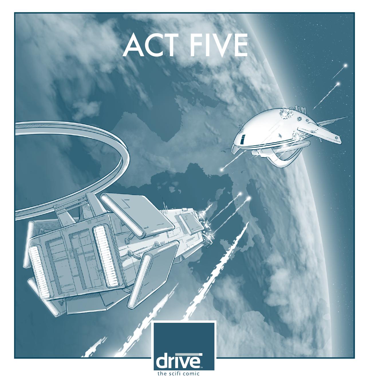 DRIVE: Act 5