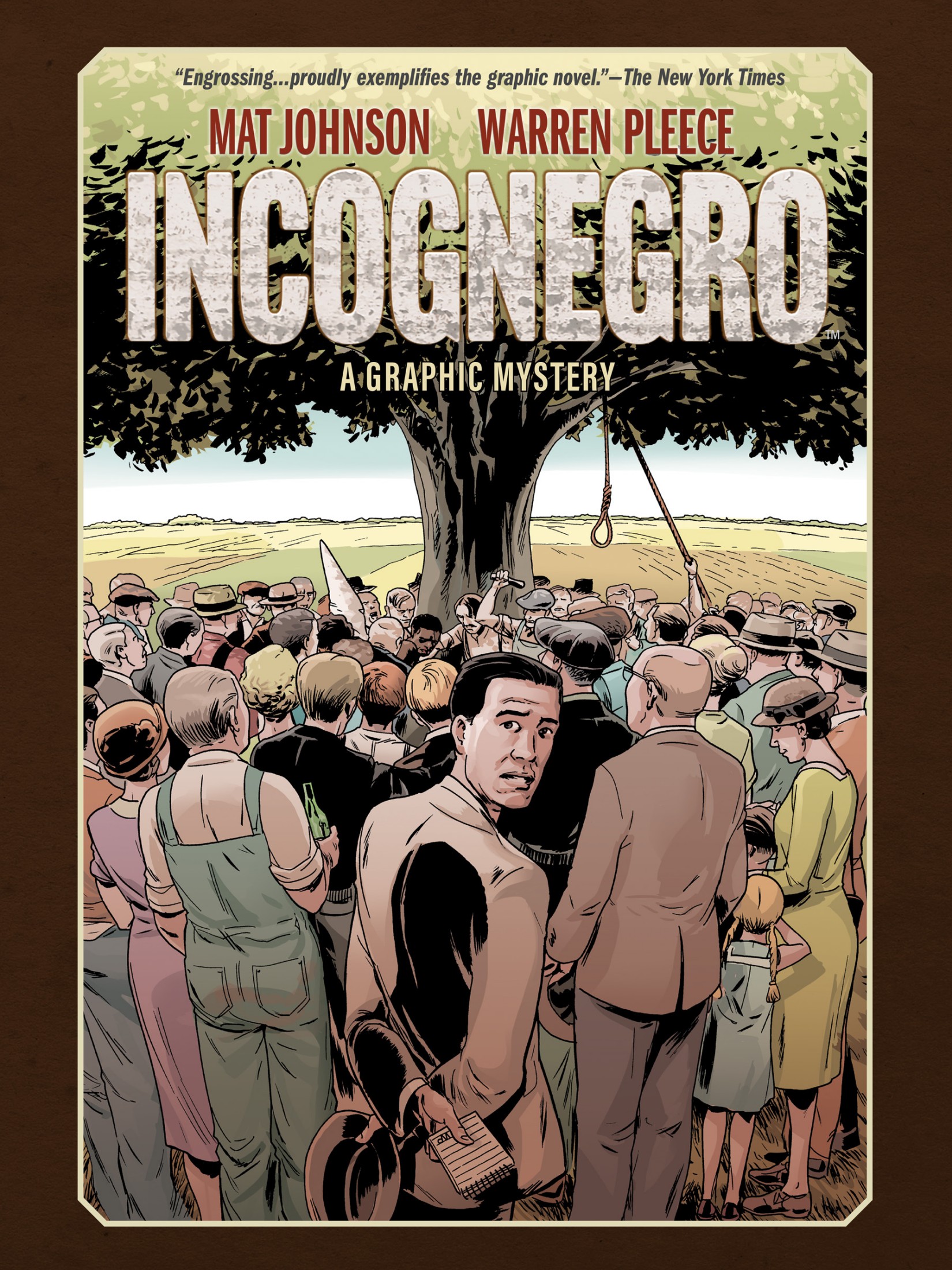 Incognegro: A Graphic Mystery