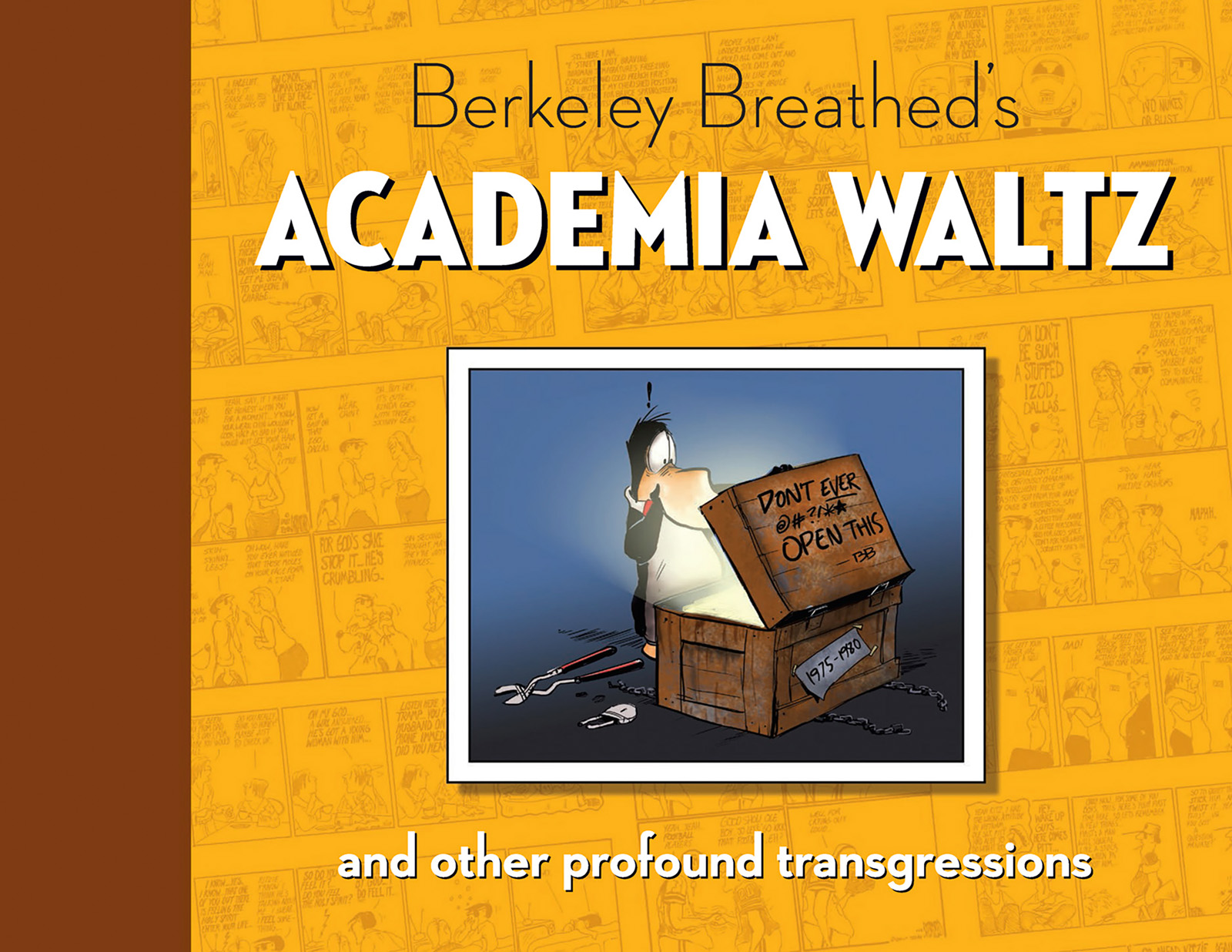 Berkeley Breathed's Academia Waltz and Other Transgressions