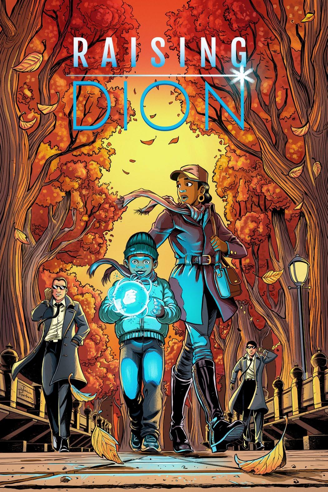 Raising Dion: Light Rays. Issue #1
