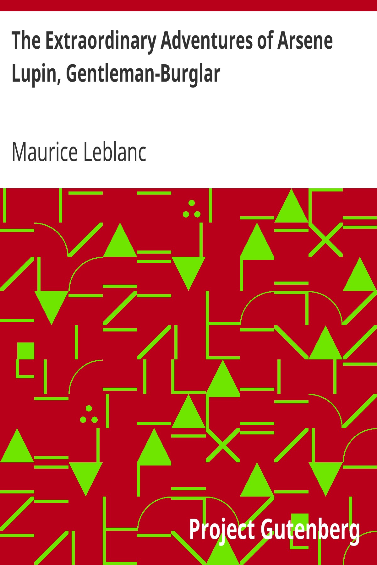 The Extraordinary Adventures of Arsene Lupin, Gentleman-Burglar