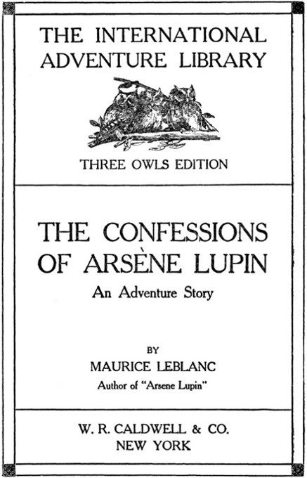 The Confessions of Arsène Lupin