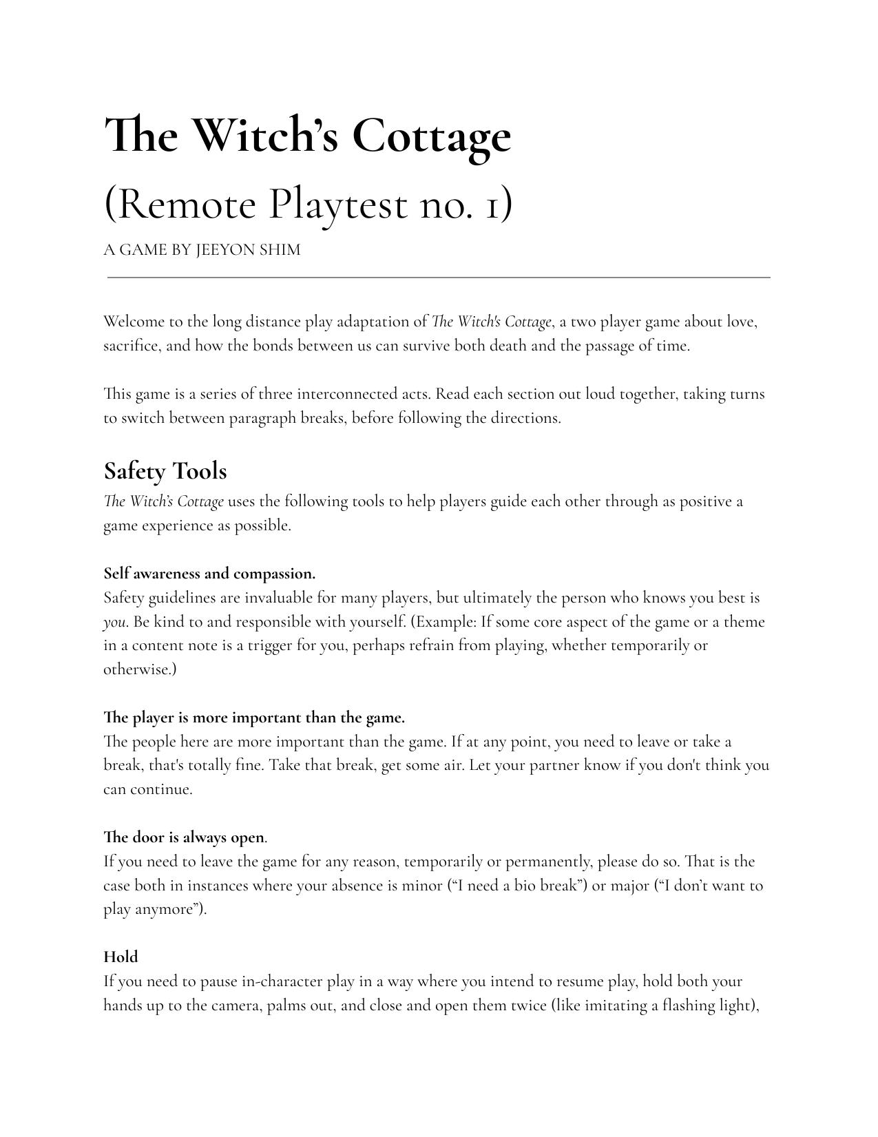 The Witch's Cottage: Remote Playtest
